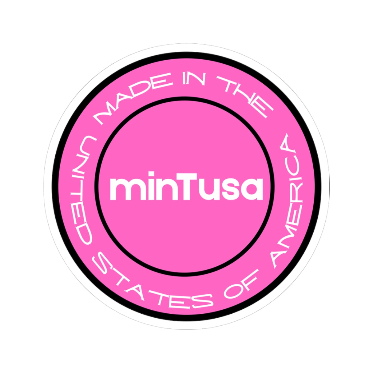 minTusa Pink Neon made in the USA sticker